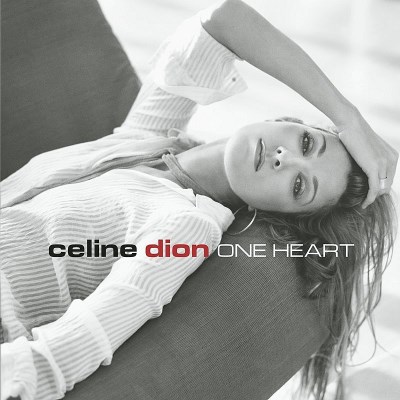 Celine Dion/One Heart
